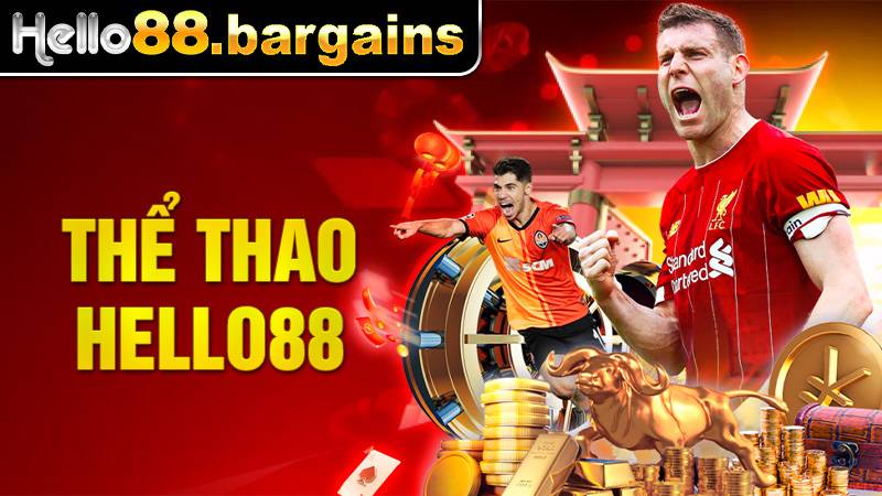Thể Thao Hello88: Kèo Thể Thao Hot Nhất Hiện Nay 2026 1 Thể thao Hello88